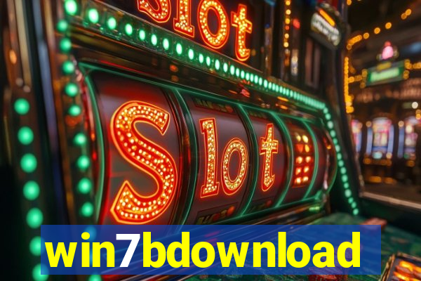 win7bdownload