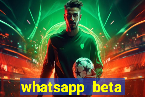 whatsapp beta testflight code