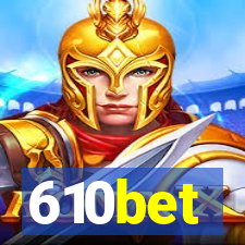 610bet