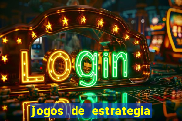 jogos de estrategia e raciocinio