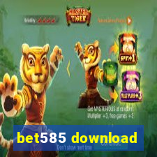 bet585 download