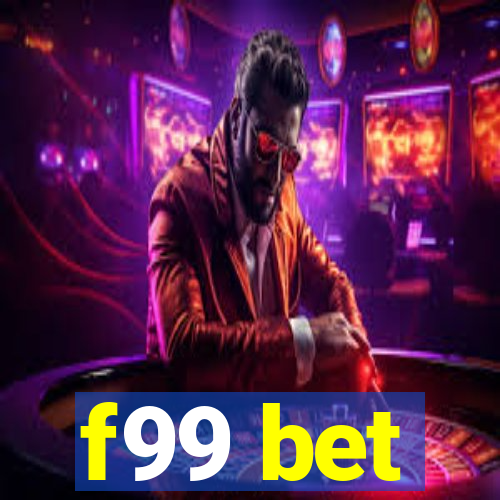 f99 bet