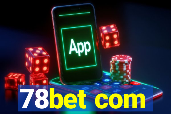 78bet com