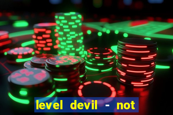 level devil - not a troll game