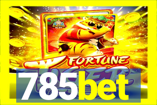 785bet