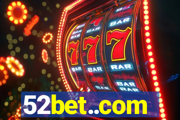 52bet..com