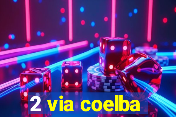 2 via coelba