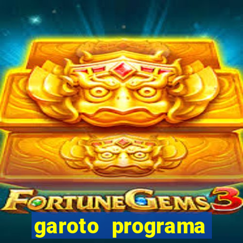 garoto programa fortaleza benfica