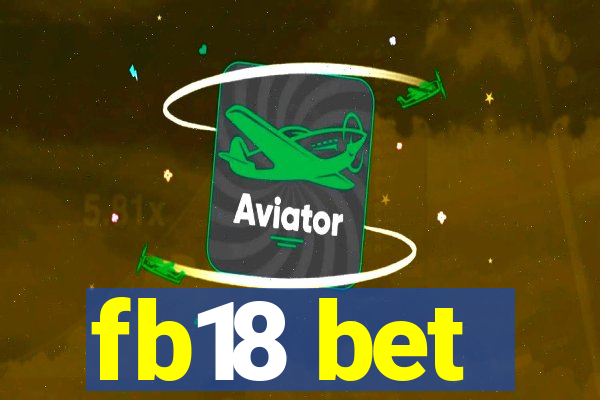 fb18 bet