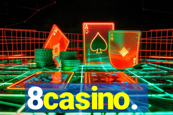 8casino.