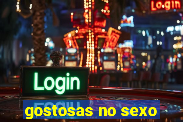 gostosas no sexo