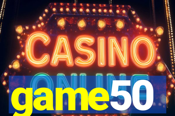 game50