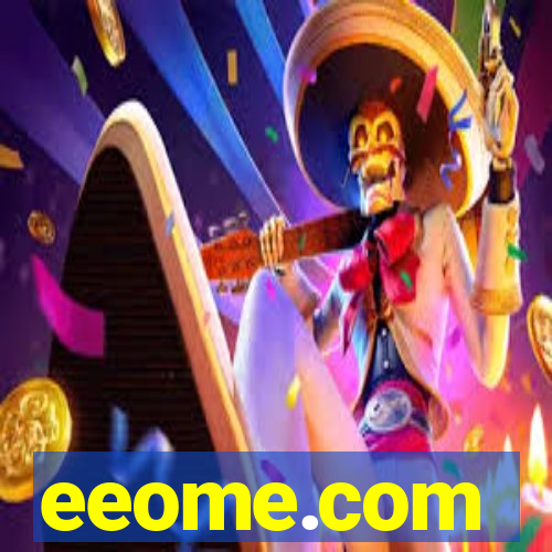 eeome.com