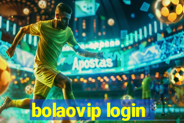 bolaovip login