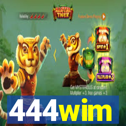 444wim