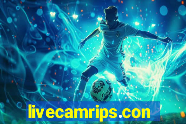 livecamrips.con