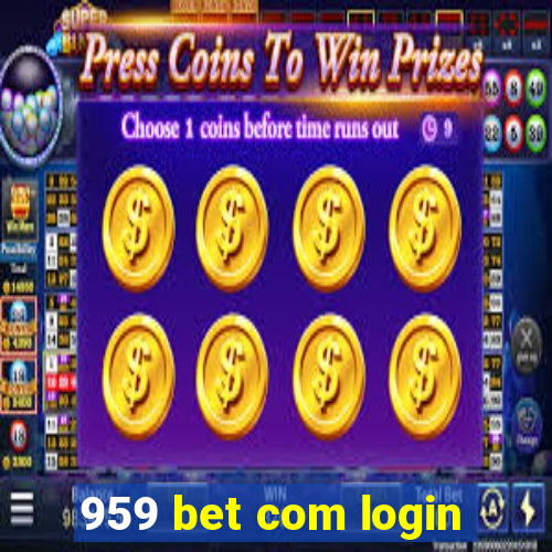 959 bet com login