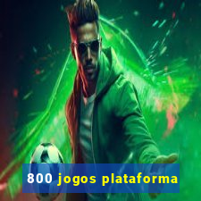 800 jogos plataforma
