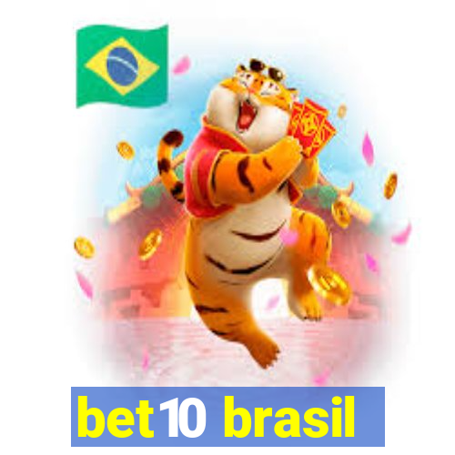 bet10 brasil