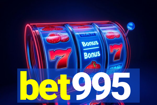 bet995
