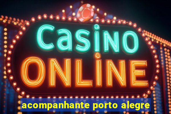 acompanhante porto alegre