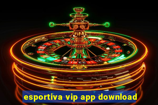 esportiva vip app download
