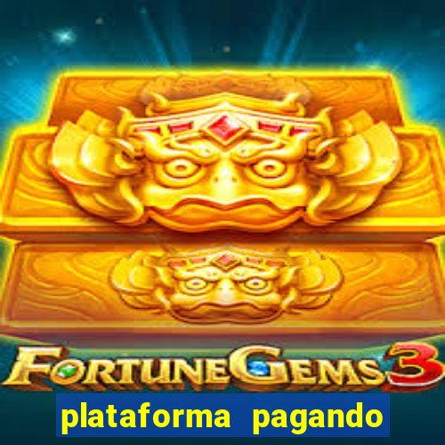 plataforma pagando no cadastro cassino