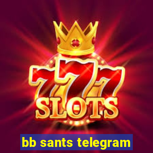 bb sants telegram