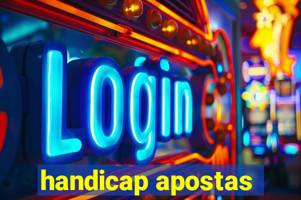 handicap apostas