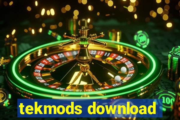 tekmods download