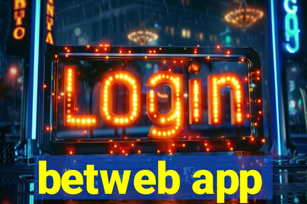 betweb app