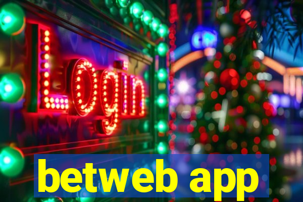 betweb app
