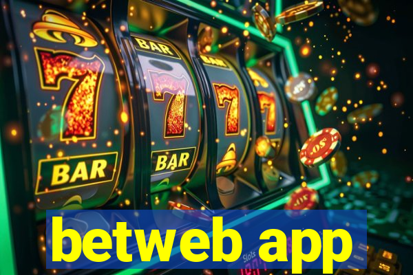 betweb app