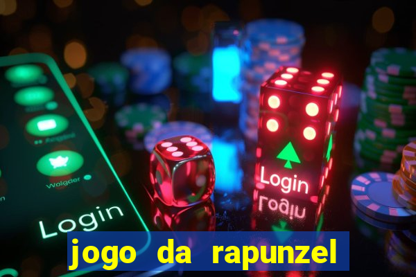 jogo da rapunzel enrolados: problema em dobro