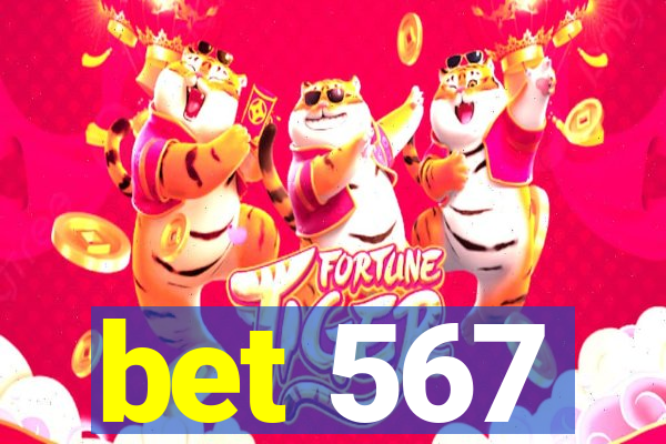bet 567