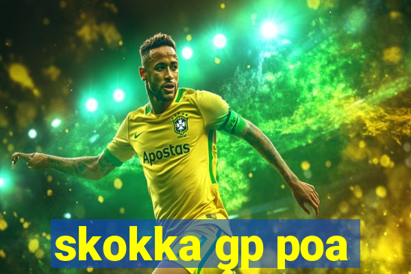 skokka gp poa