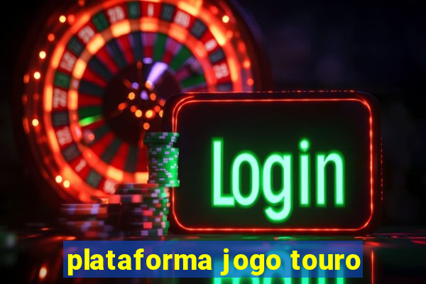plataforma jogo touro