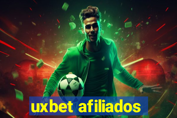 uxbet afiliados