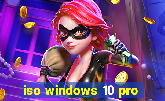 iso windows 10 pro