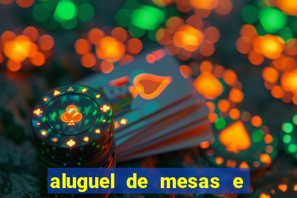 aluguel de mesas e cadeiras juiz de fora