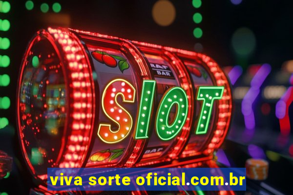 viva sorte oficial.com.br