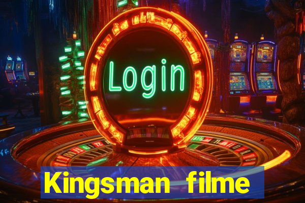 Kingsman filme completo dublado superflix