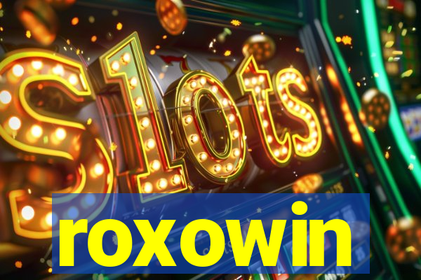 roxowin