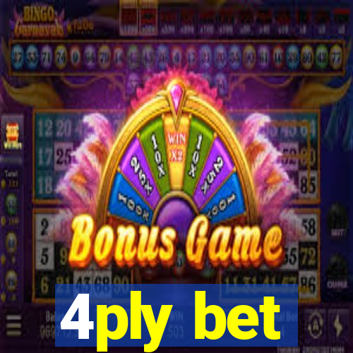 4ply bet