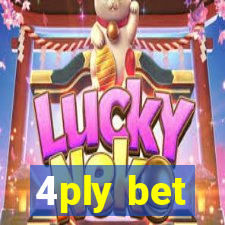4ply bet
