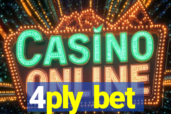 4ply bet