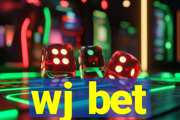 wj bet
