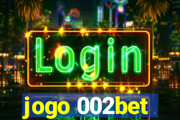 jogo 002bet