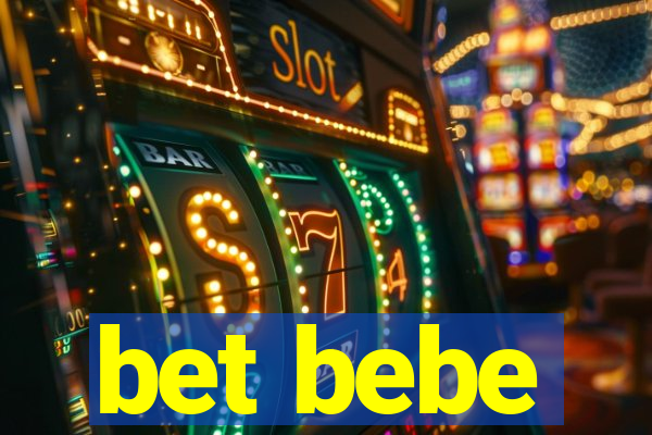 bet bebe