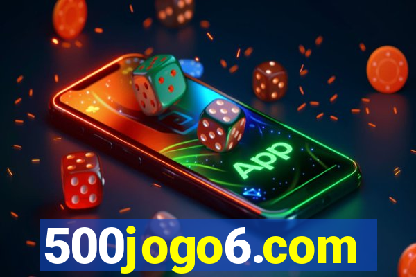 500jogo6.com